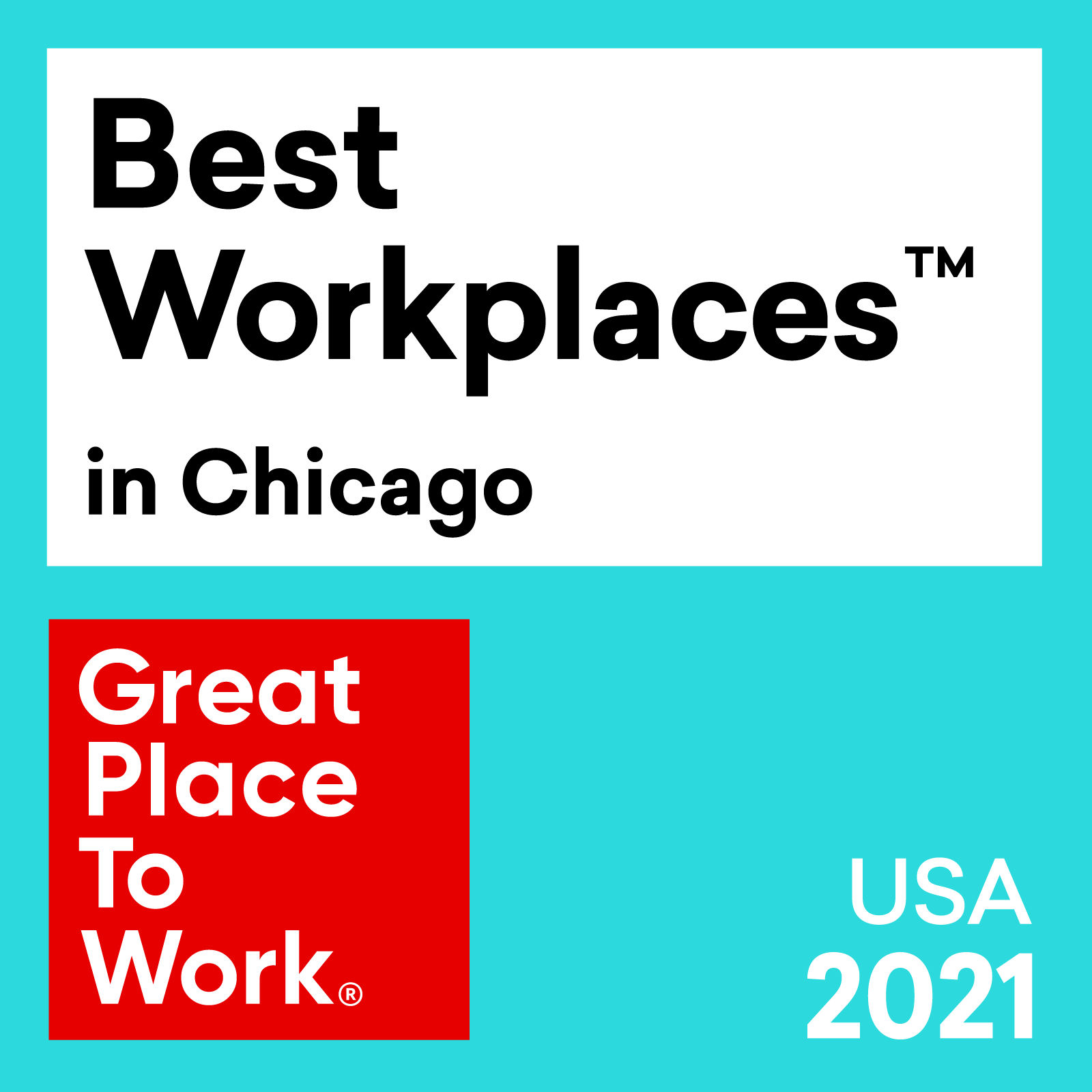 Miglior posto di lavoro™️ a Chicago - Premio 2021 per gli Stati Uniti da Great Place To Work